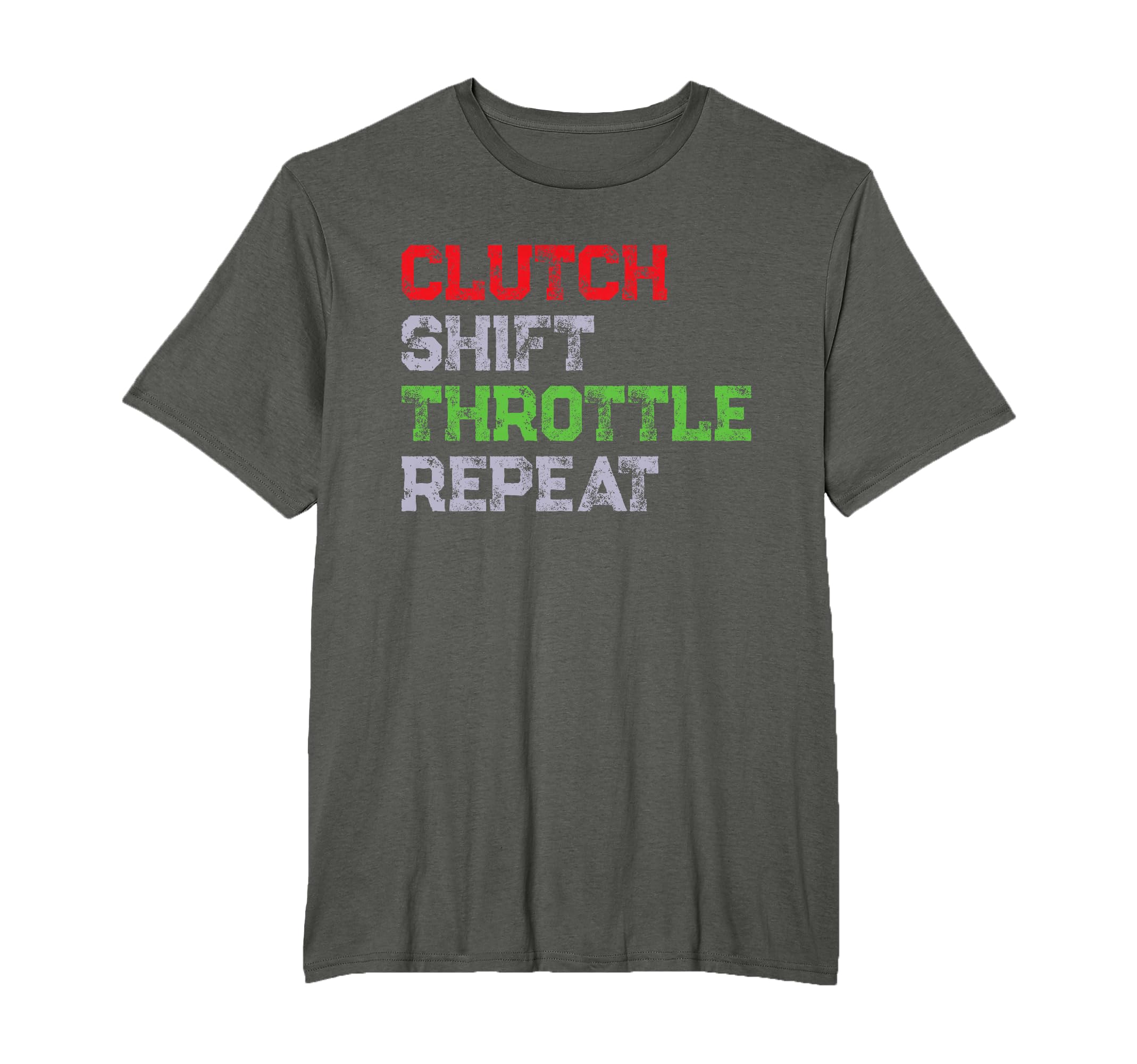 Clutch Shift Throttle Repeat Motorcycle T-Shirt - Graphic Print Men Women - T-Shirt, Sweatshirt, Hoodie