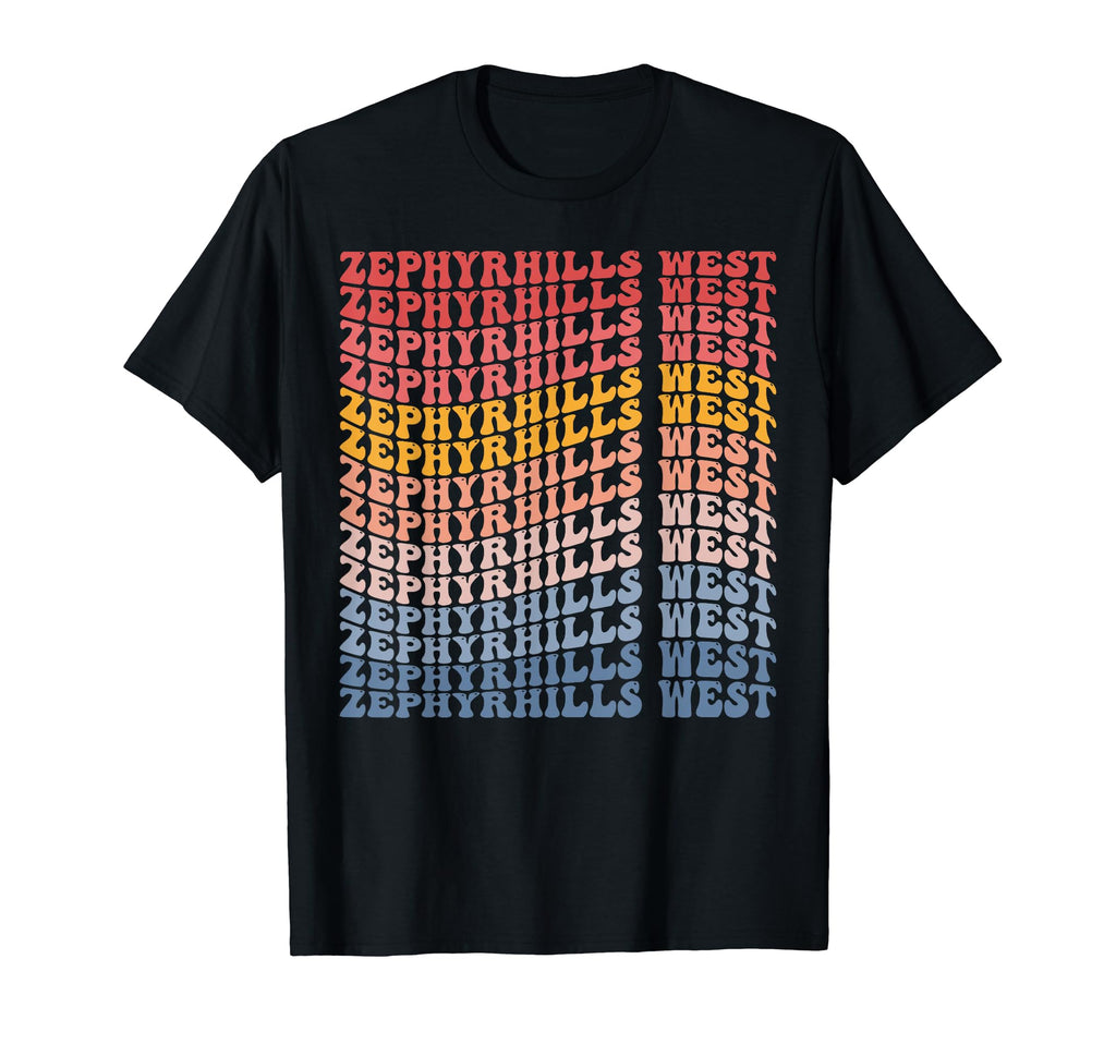 Zephyrhills West City Groovy T-Shirt - Graphic Print Men Women - T-Shirt, Sweatshirt, Hoodie