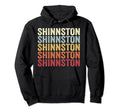 Shinnston West Virginia Shinnston Wv Text Hoodie - Unique Graphic Unisex - T-Shirt, Sweatshirt, Hoodie