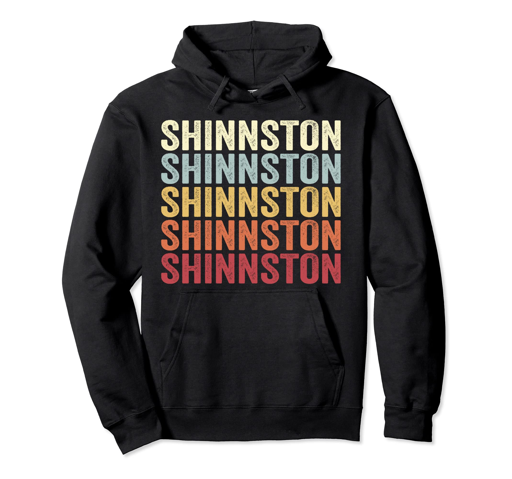 Shinnston West Virginia Shinnston Wv Text Hoodie - Unique Graphic Unisex - T-Shirt, Sweatshirt, Hoodie