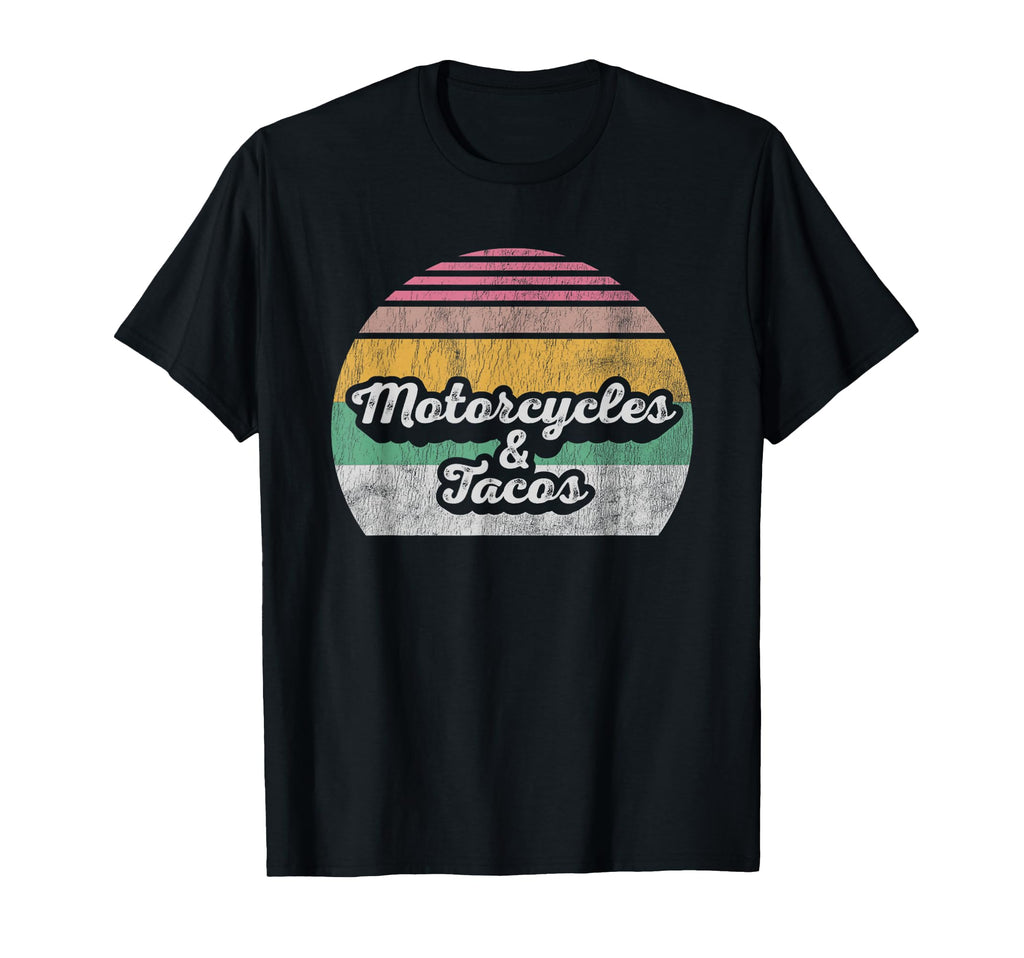 Motorcycles Tacos Sunset T-Shirt - Casual Everyday Wear Unisex - T-Shirt, Sweatshirt, Hoodie