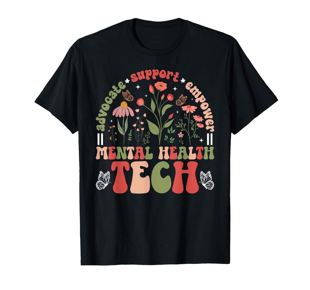 Mental Health Tech Mental Health T-Shirt - Graphic Print Men Women - T-Shirt, Sweatshirt, Hoodie