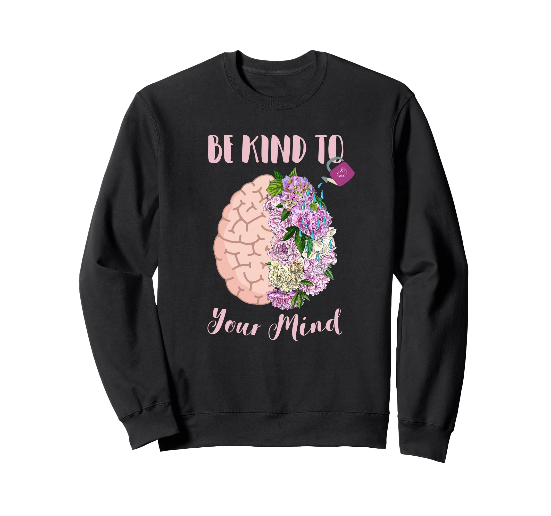 Mental Health Awareness Self Care Sweatshirt - Minimalist Print for Adults - T-Shirt, Sweatshirt, Hoodie