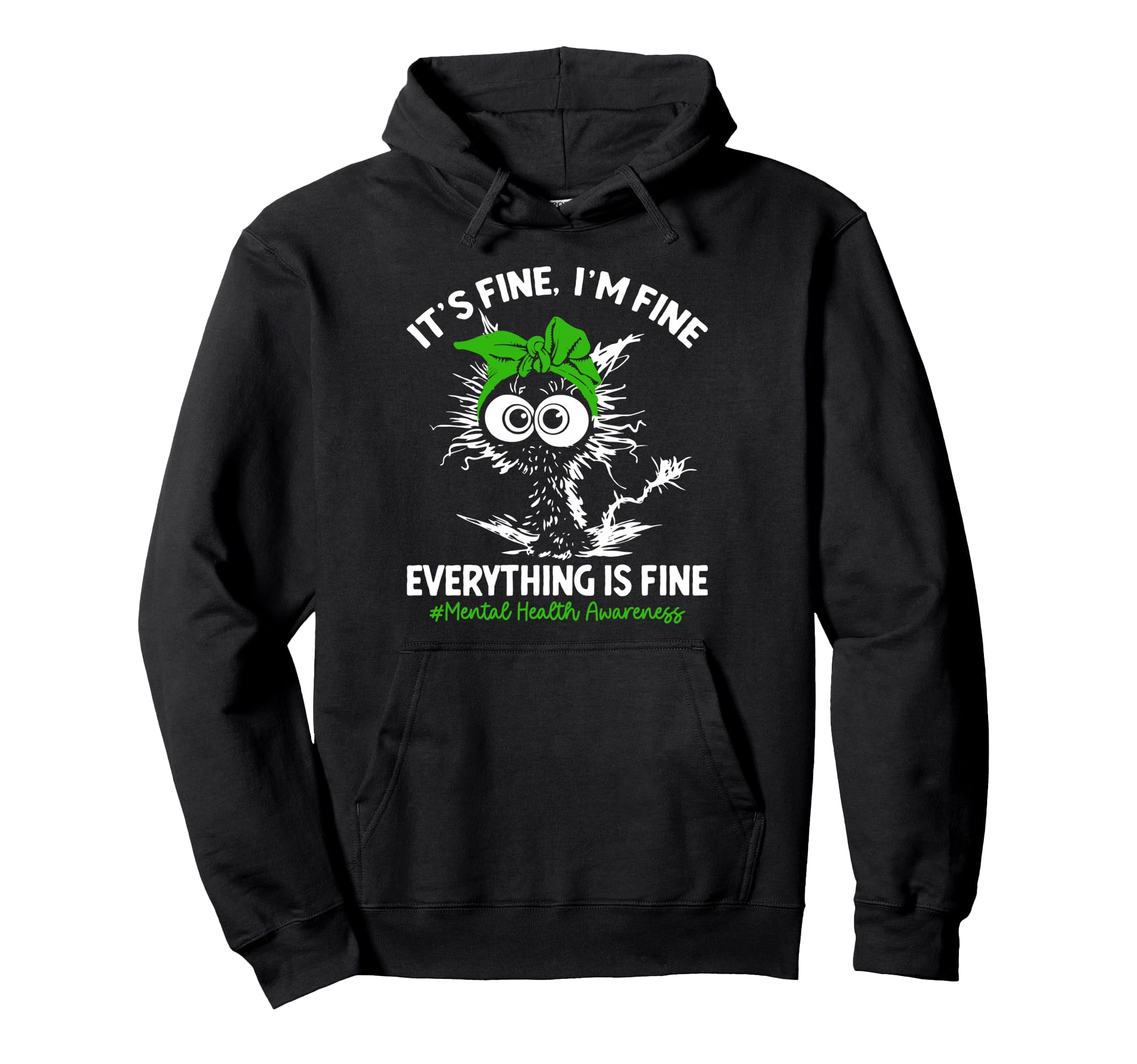 Mental Health Awareness Hoodie - Fun Novelty Design for Adults - T-Shirt, Sweatshirt, Hoodie
