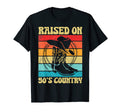Raised 90S Country Western Cowboy T-Shirt - Trendy Graphic for Adults - T-Shirt, Sweatshirt, Hoodie
