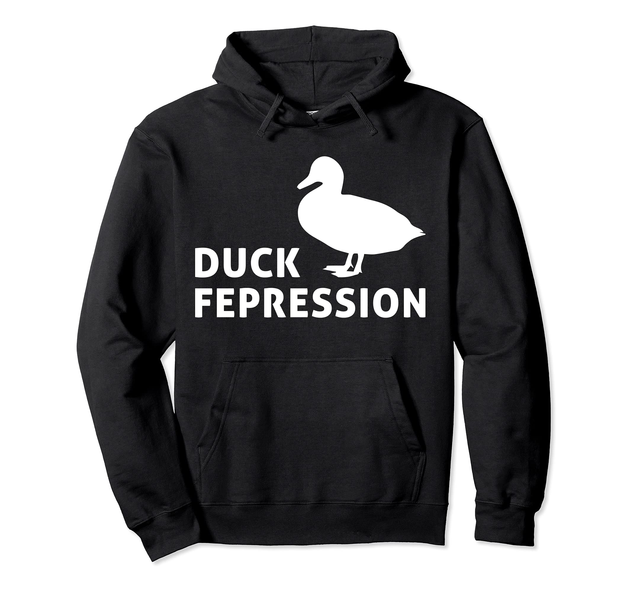 Duck Fepression Mental Health Hoodie - Fun Novelty Design Unisex - T-Shirt, Sweatshirt, Hoodie