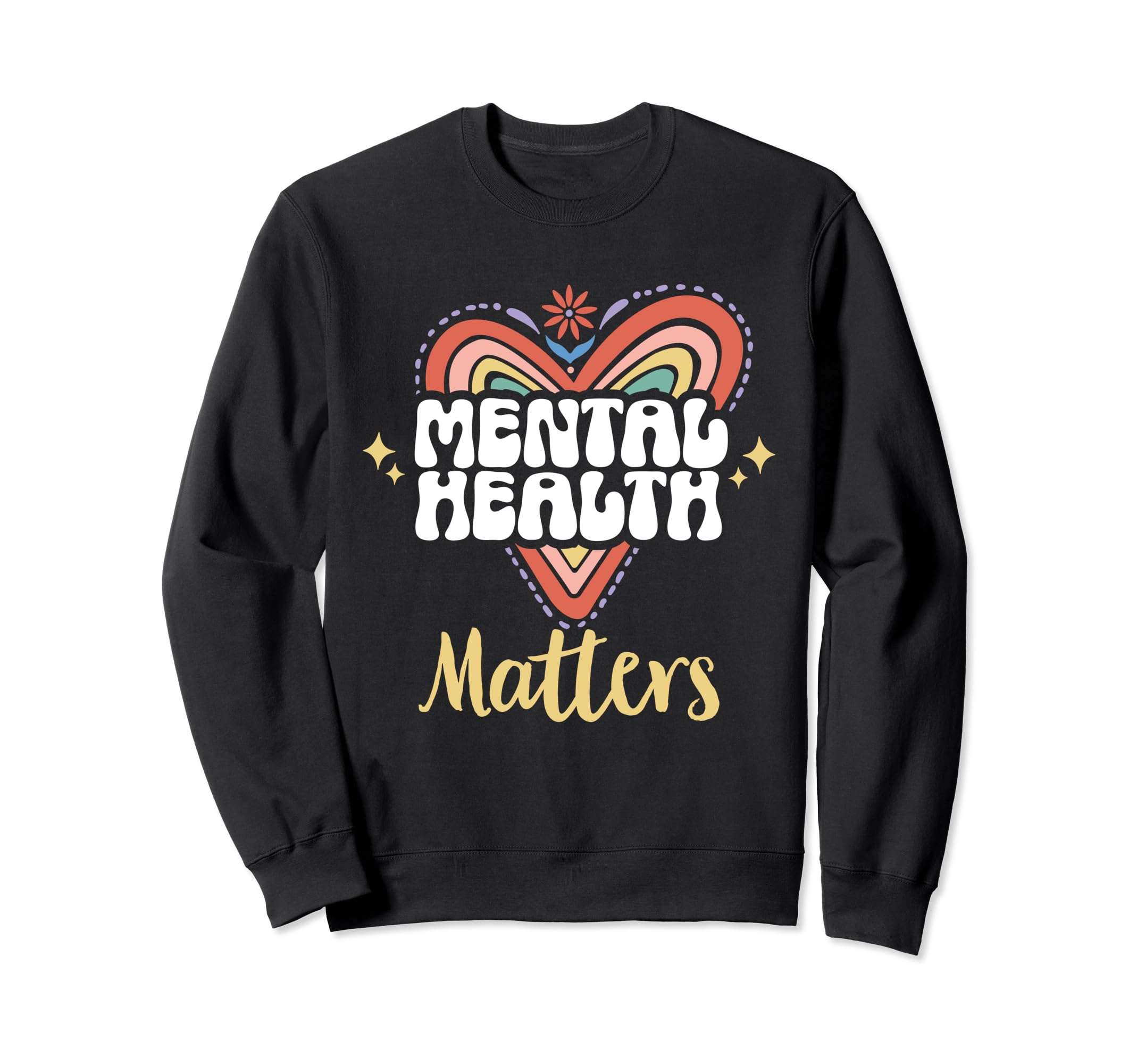 Mental Health Awareness Green Sweatshirt - Novelty Apparel Men Women - T-Shirt, Sweatshirt, Hoodie