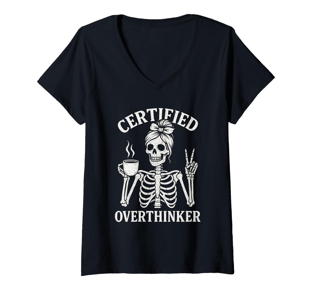 Womens Certified Overthinker Funny T-Shirt - Trendy Graphic Men Women - T-Shirt, Sweatshirt, Hoodie