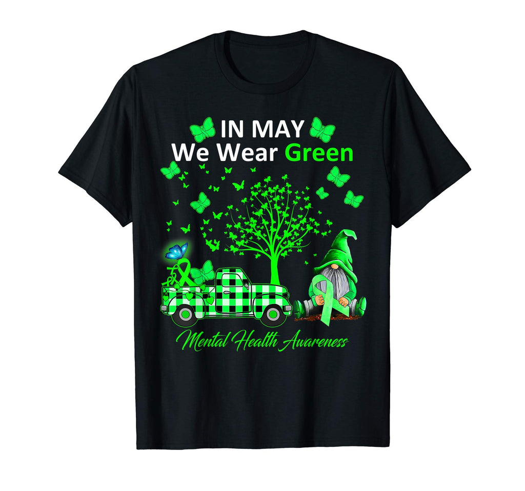 May We Wear Green Mental Health Awareness T-Shirt - Unique Graphic Unisex - T-Shirt, Sweatshirt, Hoodie