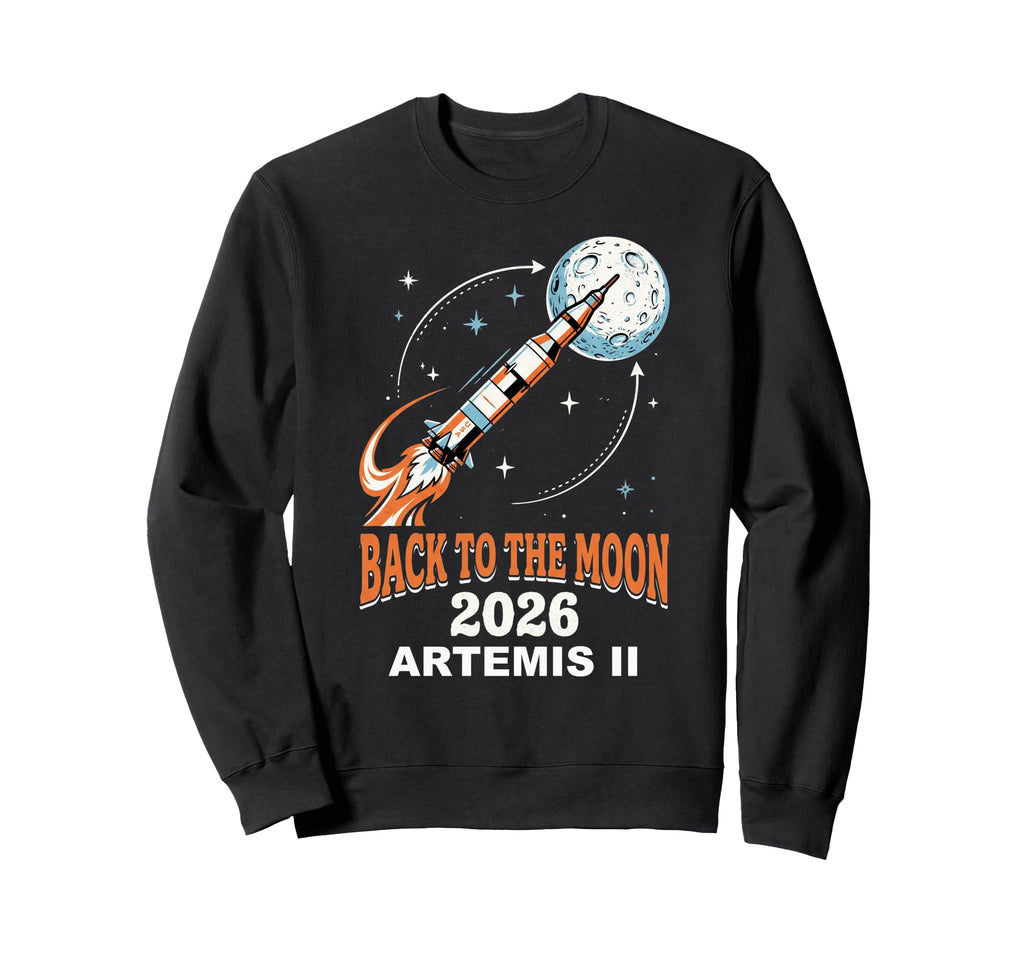 Back To Moon 2026 Artemis Ii Rocket Sweatshirt - Minimalist Print Unisex - T-Shirt, Sweatshirt, Hoodie