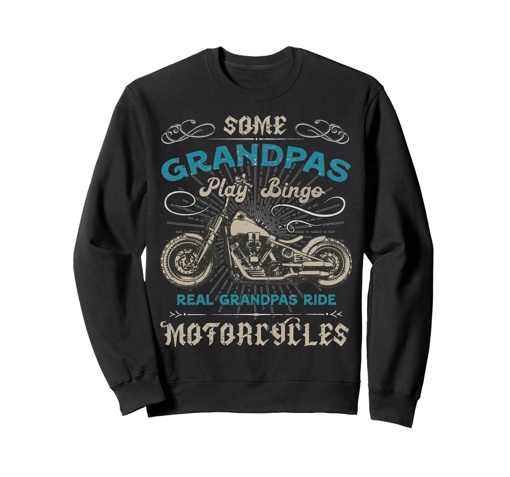 Grandpas Ride Motorcycles Biker Sweatshirt - Unique Graphic for Adults - T-Shirt, Sweatshirt, Hoodie