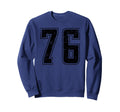 Number 76 Distressed Grunge Sweatshirt - Casual Everyday Wear for Adults - T-Shirt, Sweatshirt, Hoodie