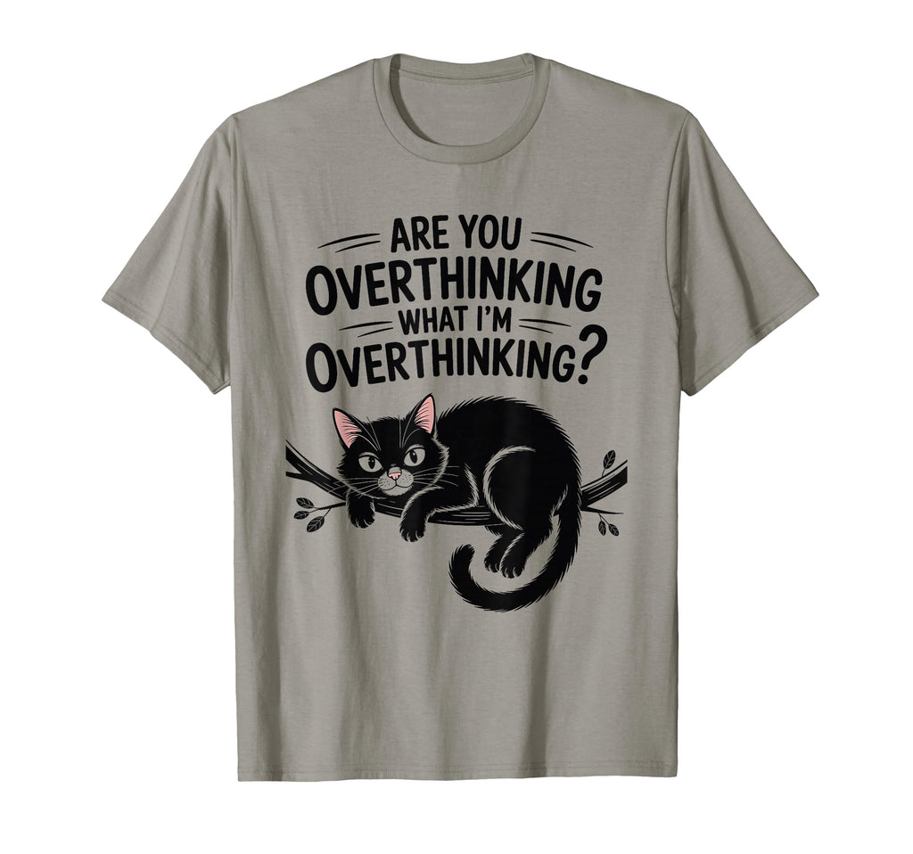 Funny Anxiety Overthinking Cat Introvert T-Shirt - Graphic Print Unisex - T-Shirt, Sweatshirt, Hoodie