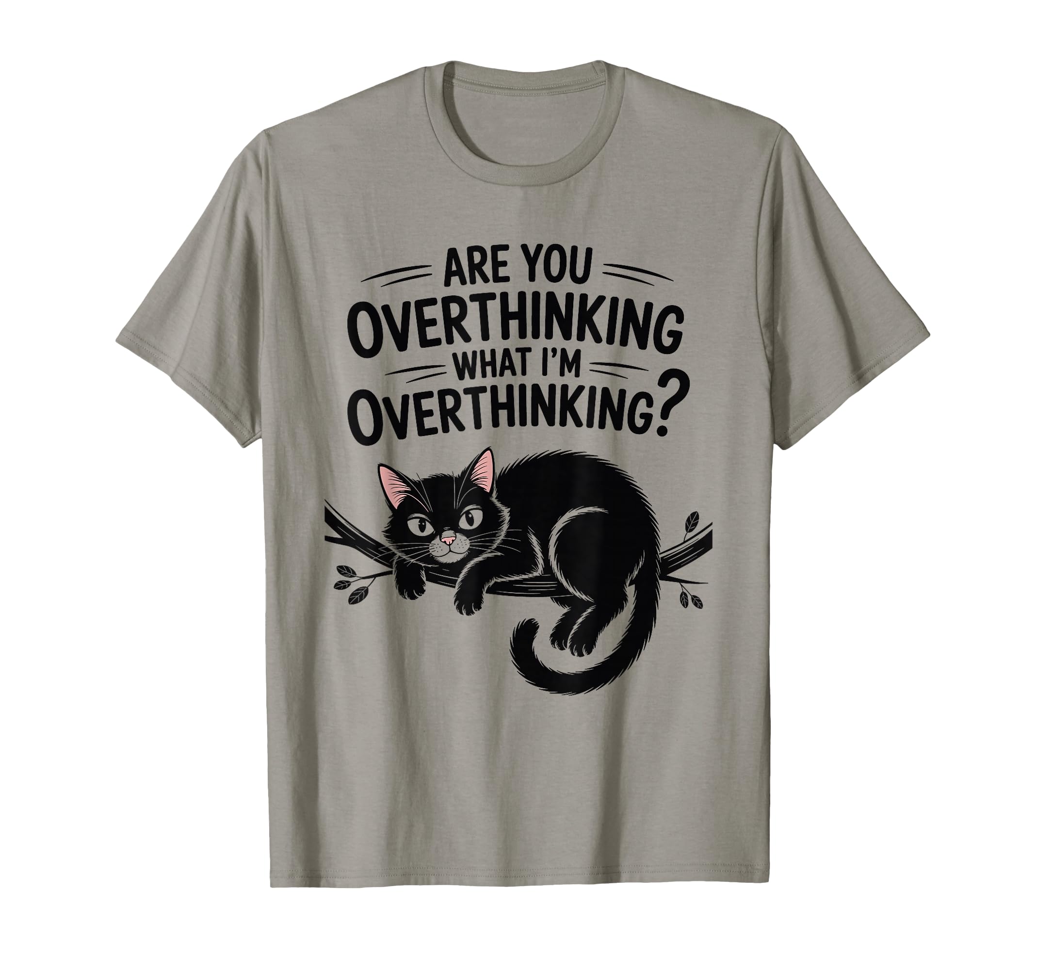 Funny Anxiety Overthinking Cat Introvert T-Shirt - Graphic Print Unisex - T-Shirt, Sweatshirt, Hoodie