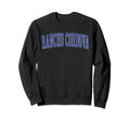 Rancho Cordova Ca Distressed Blue Sweatshirt - Novelty Apparel for Adults - T-Shirt, Sweatshirt, Hoodie