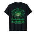 Mental Health Matters Break Stigma Mental T-Shirt - Unique Graphic Unisex - T-Shirt, Sweatshirt, Hoodie