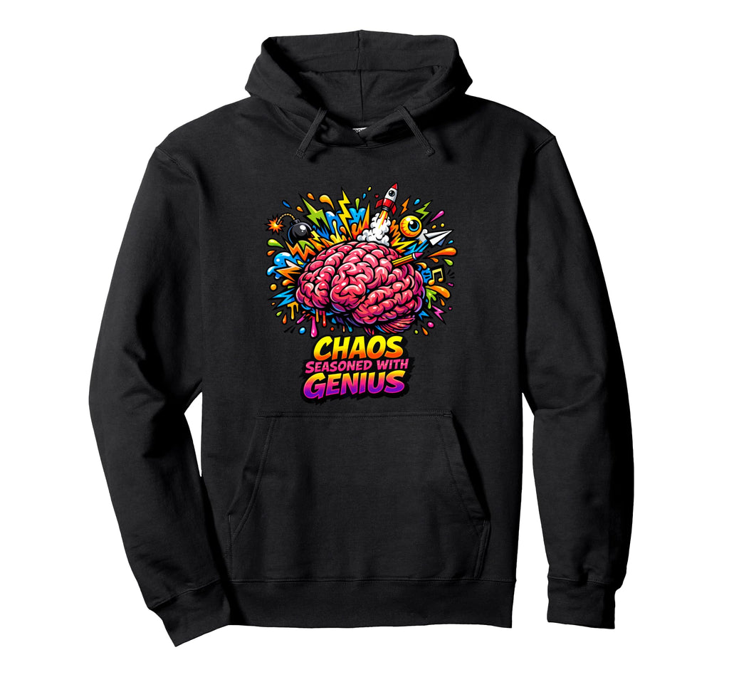 Chaos Seasoned Genius Adhd Creative Hoodie - Trendy Graphic for Adults - T-Shirt, Sweatshirt, Hoodie
