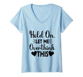 Hold Let Me Overthink This Funny Jokes T-Shirt - Graphic Print for Adults - T-Shirt, Sweatshirt, Hoodie
