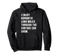 Car Show Lover Funny Hoodie - Aesthetic Graphic for Adults - T-Shirt, Sweatshirt, Hoodie