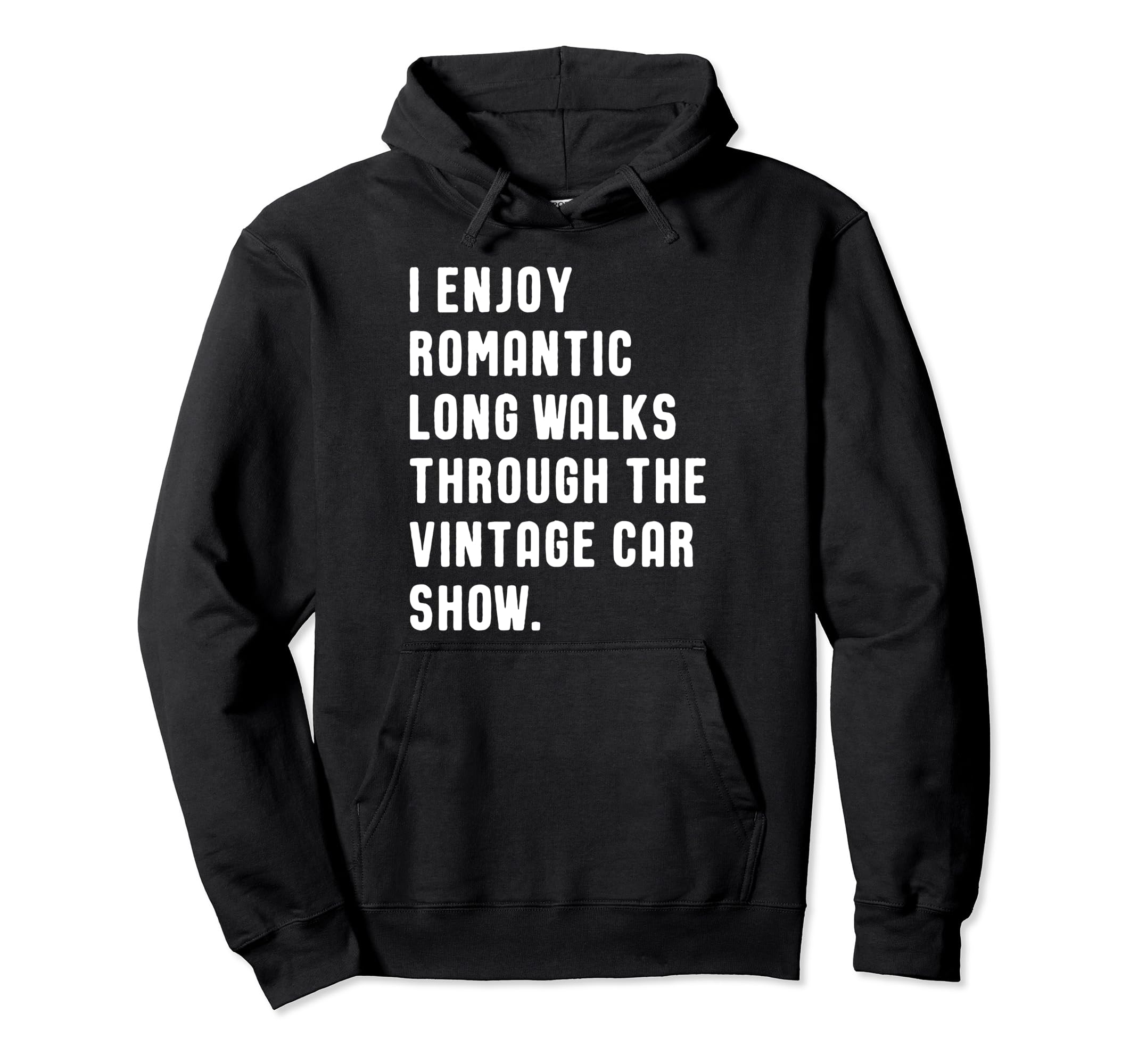 Car Show Lover Funny Hoodie - Aesthetic Graphic for Adults - T-Shirt, Sweatshirt, Hoodie