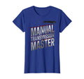 Manual Transmission Master Car Guy T-Shirt - Aesthetic Graphic Unisex - T-Shirt, Sweatshirt, Hoodie