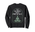 Silent Retreat Participants Sweatshirt - Trendy Graphic Men Women - T-Shirt, Sweatshirt, Hoodie