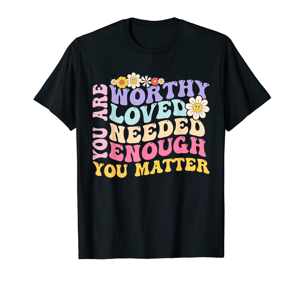 You Matter Kindness Be Kind Groovy T-Shirt - Minimalist Print Unisex - T-Shirt, Sweatshirt, Hoodie