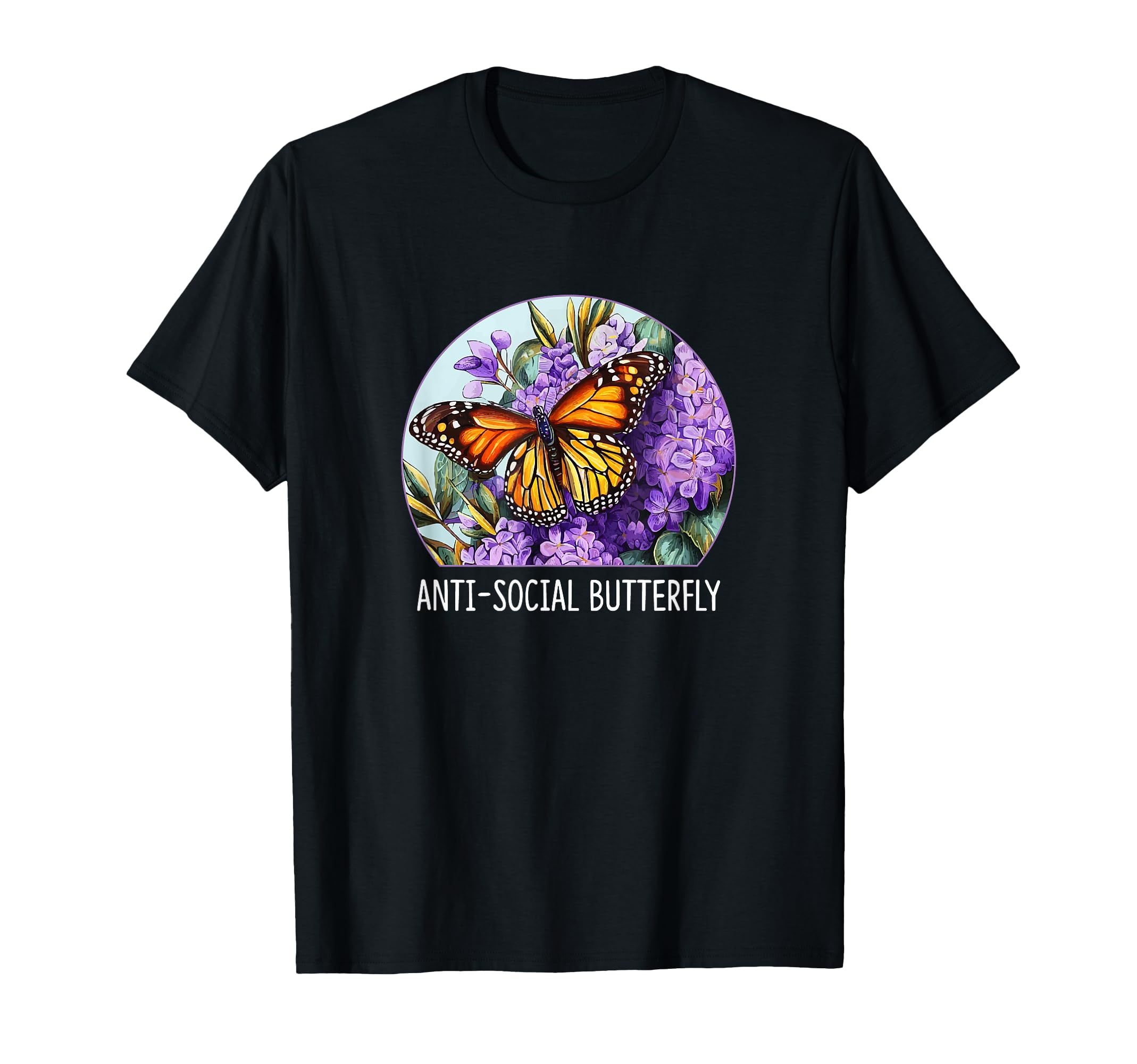 Anti Social Butterfly T-Shirt - Streetwear Style for Adults - T-Shirt, Sweatshirt, Hoodie