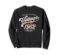 Mature And Refined 1962 Birthday Sweatshirt - Novelty Apparel Unisex - T-Shirt, Sweatshirt, Hoodie