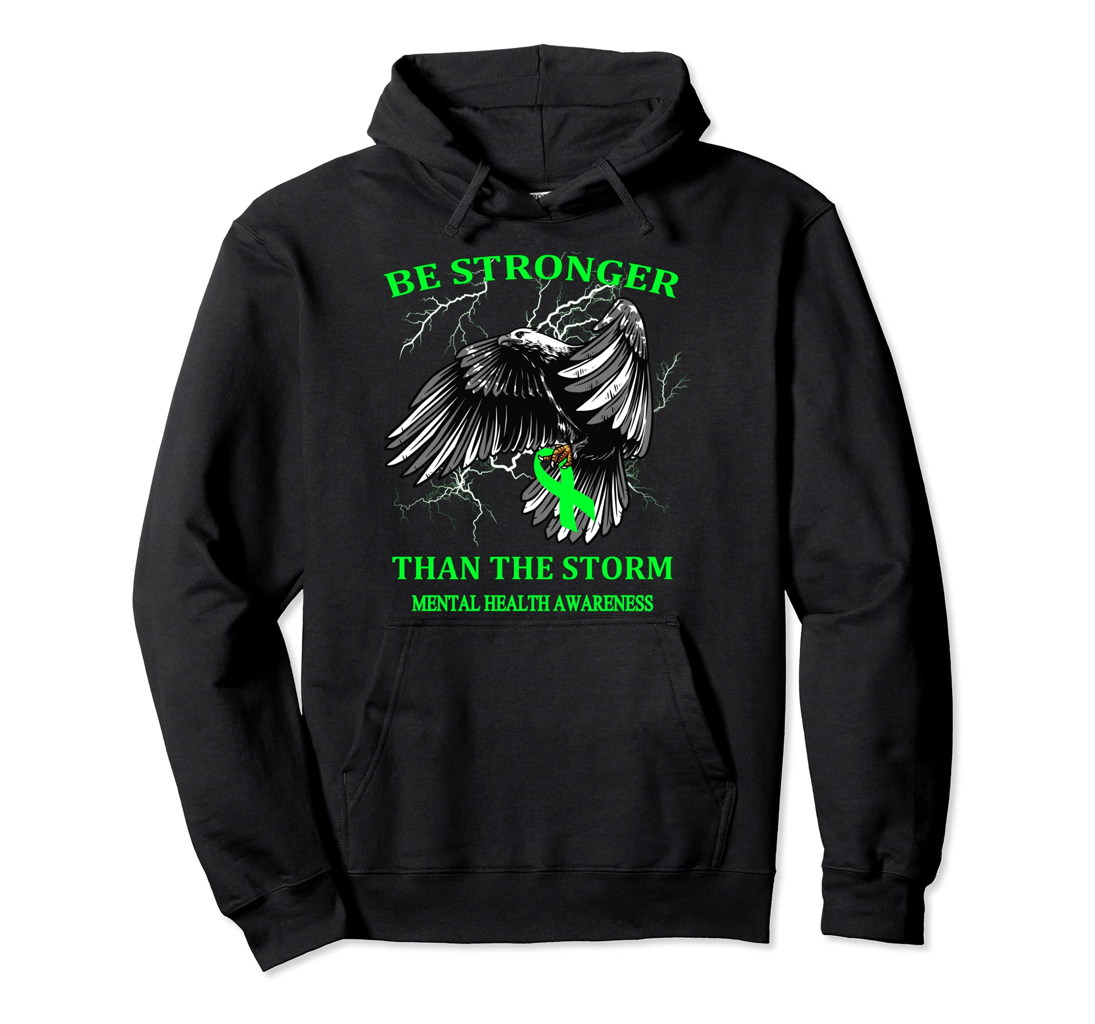 Be Stronger Than Storm Mental Health Hoodie - Trendy Graphic for Adults - T-Shirt, Sweatshirt, Hoodie