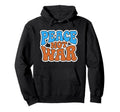 Peace Not War Groovy 70S Hippie Hoodie - Minimalist Print for Adults - T-Shirt, Sweatshirt, Hoodie