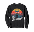 Are You Overthinking What Im Sweatshirt - Unique Graphic Men Women - T-Shirt, Sweatshirt, Hoodie