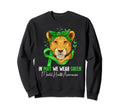 May We Wear Green Mental Health Sweatshirt - Graphic Print for Adults - T-Shirt, Sweatshirt, Hoodie
