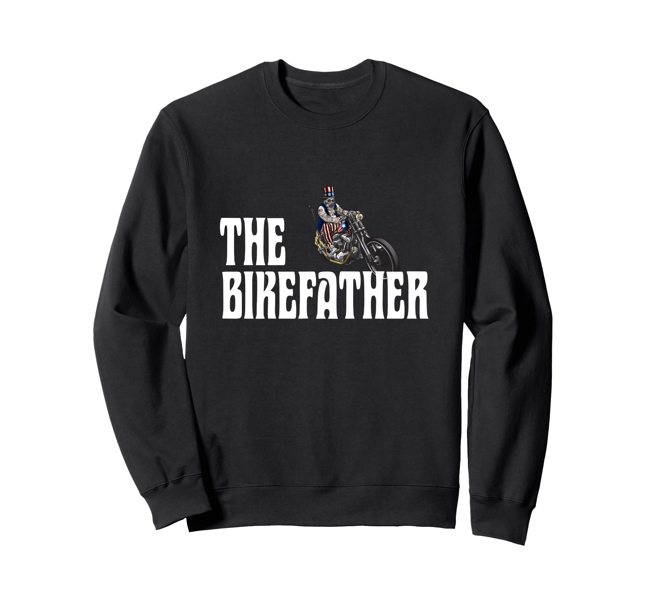 Biker Bikefather Biker Dad Sweatshirt - Casual Everyday Wear for Adults - T-Shirt, Sweatshirt, Hoodie