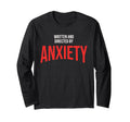 Funny Anxiety Written And T-Shirt - Casual Everyday Wear Men Women - T-Shirt, Sweatshirt, Hoodie
