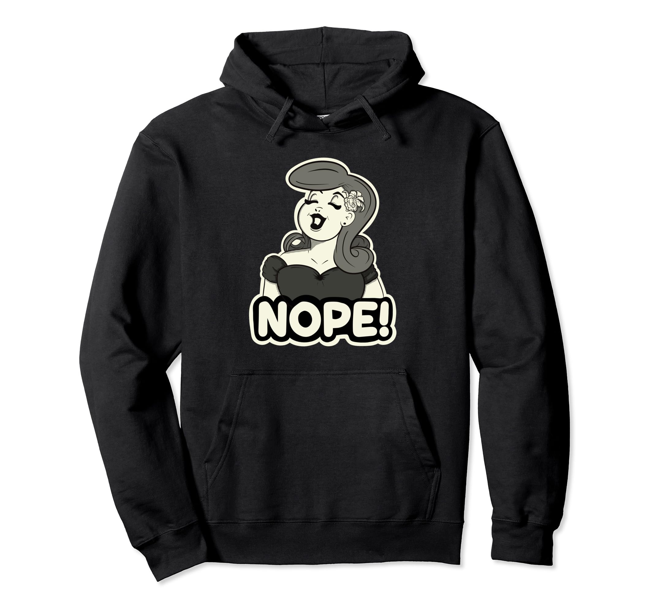 Nope Pinup Black And White Hoodie - Graphic Print Unisex - T-Shirt, Sweatshirt, Hoodie