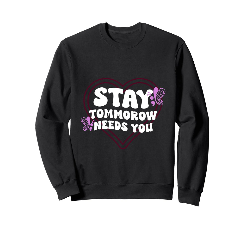 Stay Mental Health Semi Colon Sweatshirt - Minimalist Print for Adults - T-Shirt, Sweatshirt, Hoodie