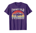 Im Not Old Im Funny Car Gift Old T-Shirt - Graphic Print Men Women - T-Shirt, Sweatshirt, Hoodie