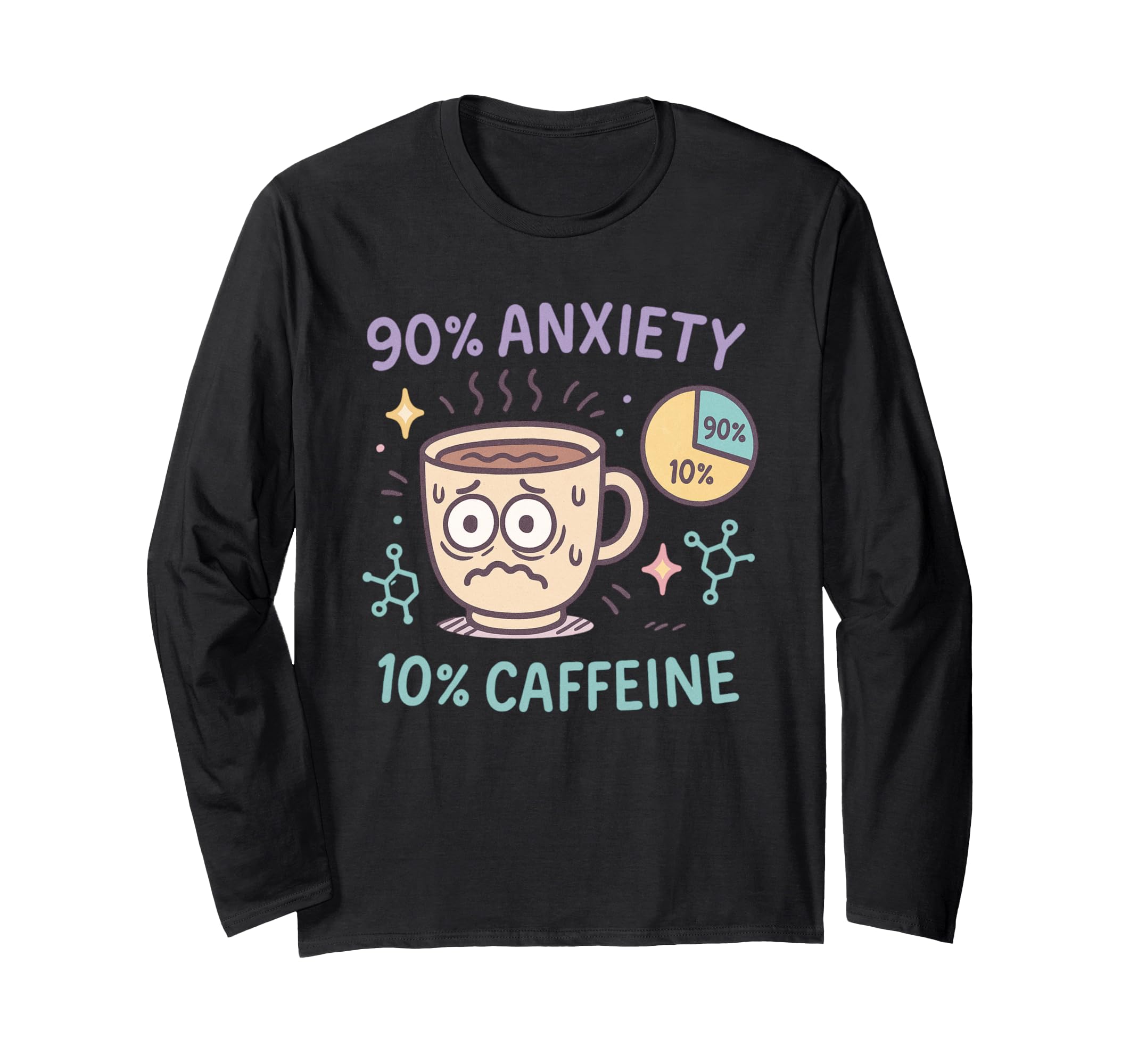Funny Coffee Cup Meme Caffeine Lovers T-Shirt - Novelty Apparel Men Women - T-Shirt, Sweatshirt, Hoodie