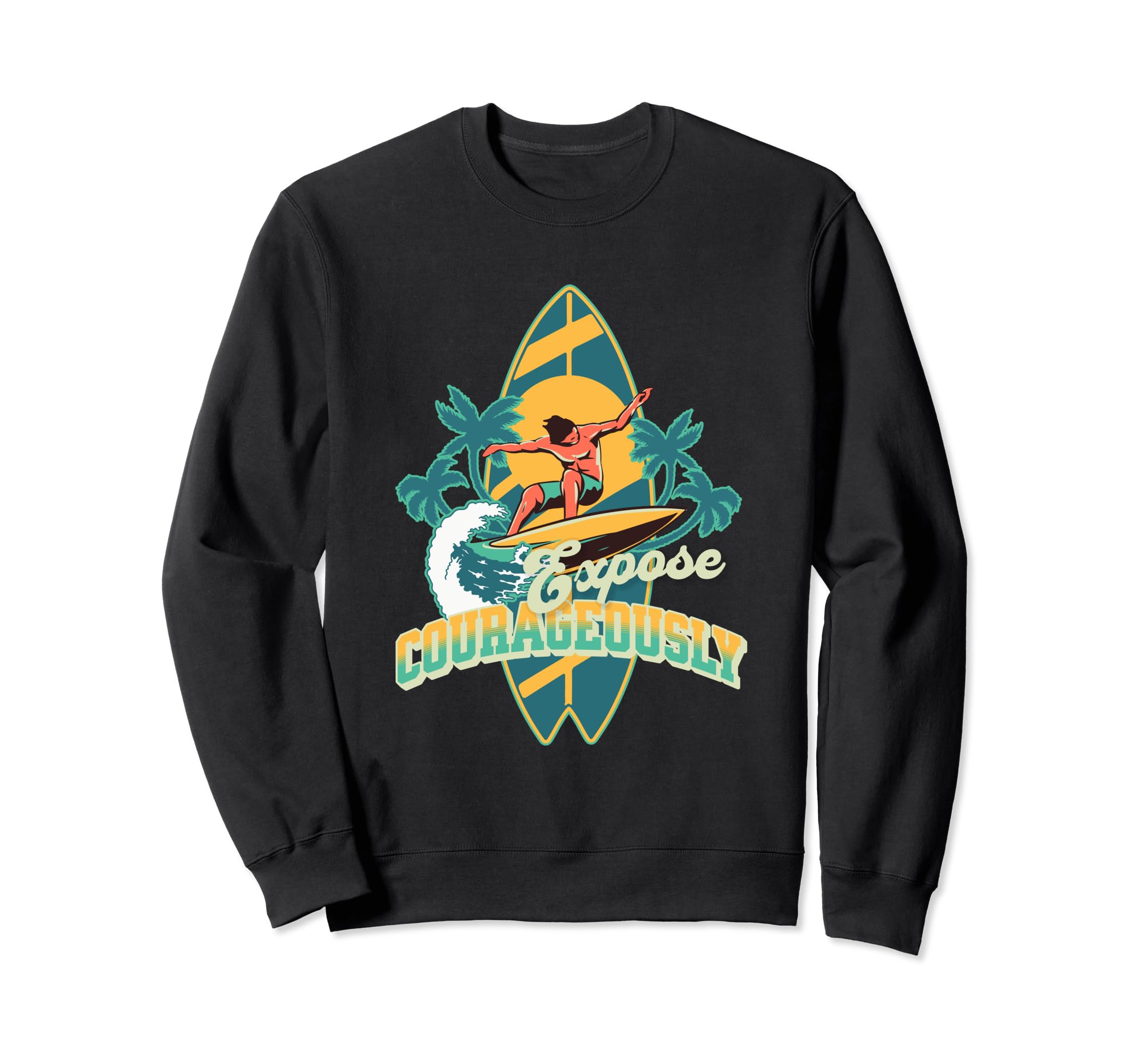 Brave Encourage Motivation Sweatshirt - Casual Everyday Wear Unisex - T-Shirt, Sweatshirt, Hoodie