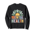 Invest Your Mental Health Raise Sweatshirt - Fun Novelty Design Unisex - T-Shirt, Sweatshirt, Hoodie