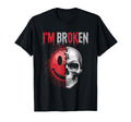 Im Ok Im Broken Invisible Illness T-Shirt - Aesthetic Graphic for Adults - T-Shirt, Sweatshirt, Hoodie