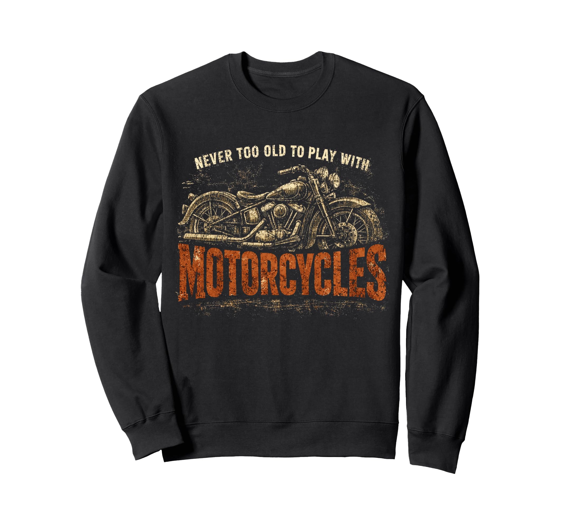 Biker Dad Grandpa Grunge Fathers Day Sweatshirt - Streetwear Style Unisex - T-Shirt, Sweatshirt, Hoodie