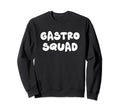 Gastro Squad Gastroenterology Sweatshirt - Custom Art Print for Adults - T-Shirt, Sweatshirt, Hoodie