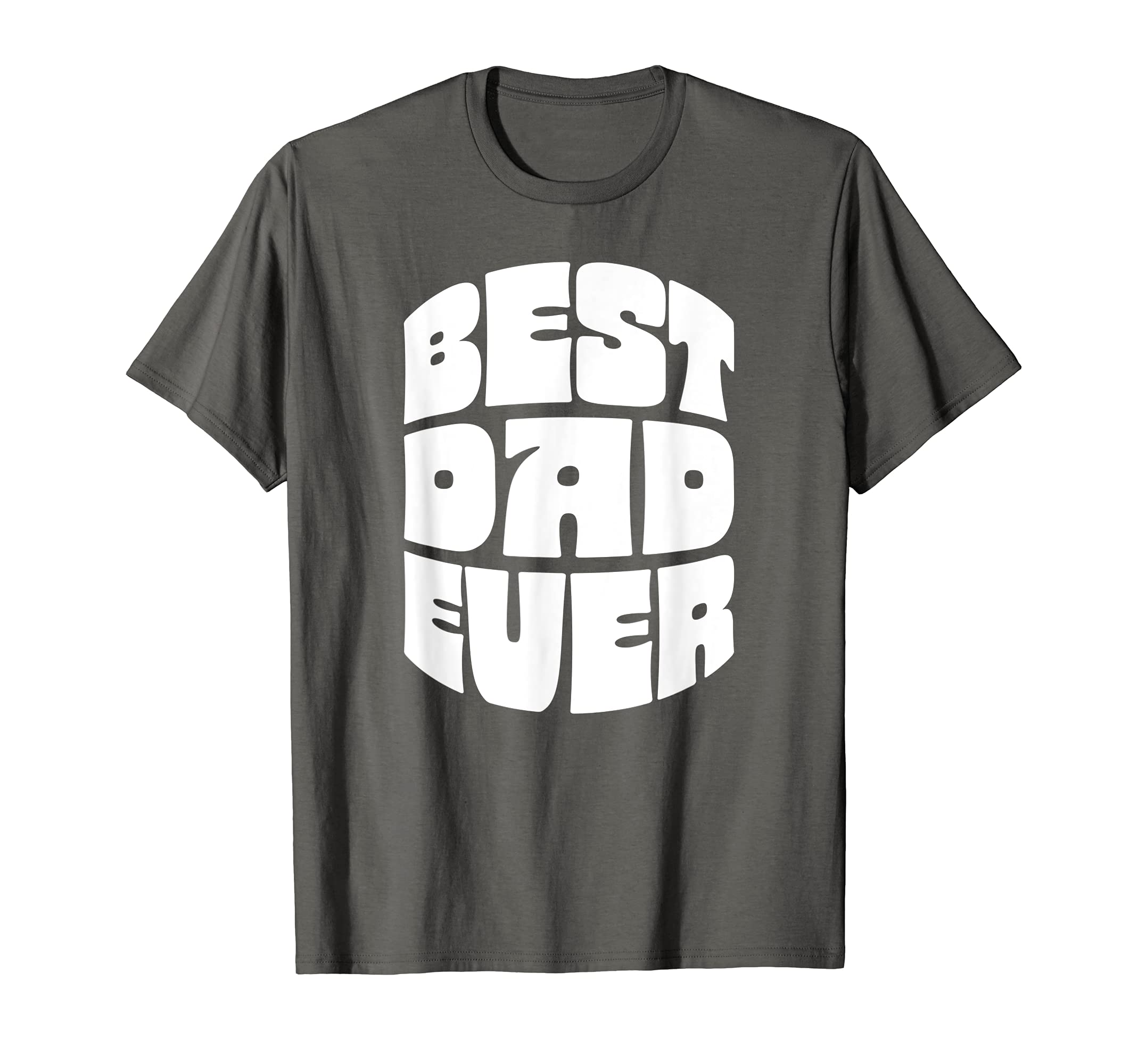 Best Dad Ever Seventies Typography T-Shirt - Casual Everyday Wear Unisex - T-Shirt, Sweatshirt, Hoodie