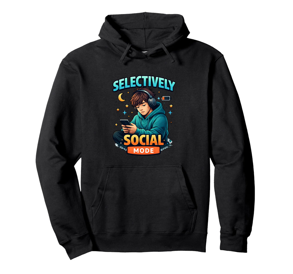 Selectively Social Introvert Mode Calm Hoodie - Minimalist Print Men Women - T-Shirt, Sweatshirt, Hoodie