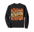 Wavy Ms Warrior Multiple Sclerosis Sweatshirt - Unique Graphic for Adults - T-Shirt, Sweatshirt, Hoodie