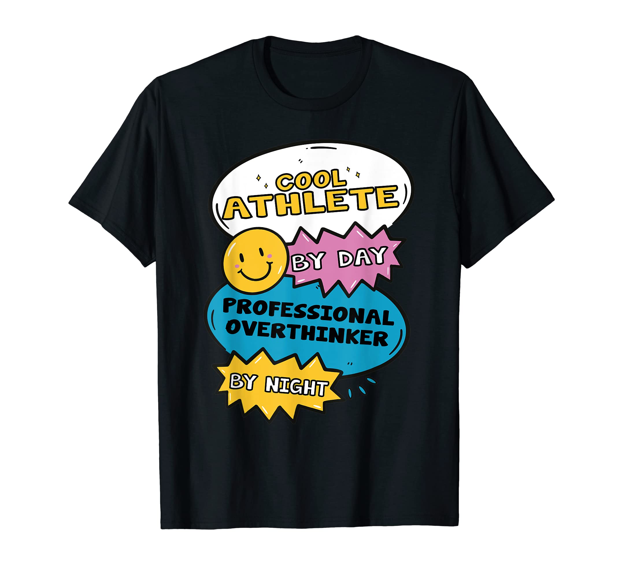 Athlete Day Professional Overthinker T-Shirt - Streetwear Style for Adults - T-Shirt, Sweatshirt, Hoodie