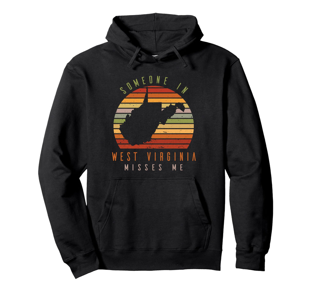Someone West Virginia Misses Me State Hoodie - Aesthetic Graphic for Adults - T-Shirt, Sweatshirt, Hoodie