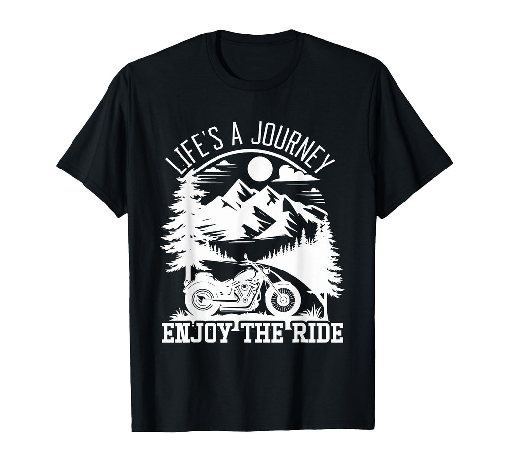Lifes Journey Enjoy Ride Motorcycle T-Shirt - Novelty Apparel Men Women - T-Shirt, Sweatshirt, Hoodie